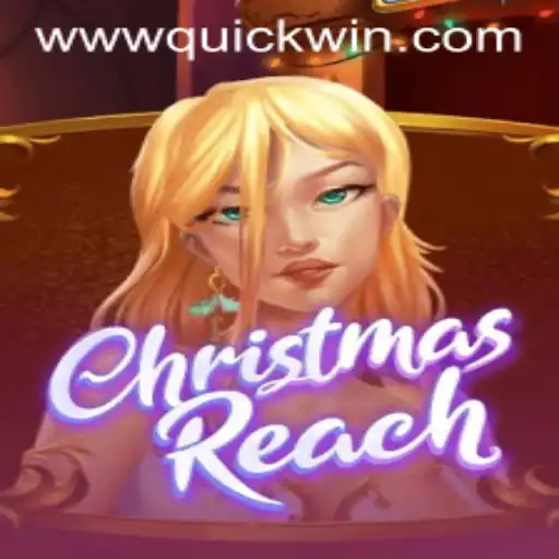 Discover the Exciting World of ChristmasReach: Quickwin Strategies for Success